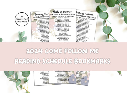 Come Follow Me 2024 Book of Mormon Reading Schedule Bookmarks Floral